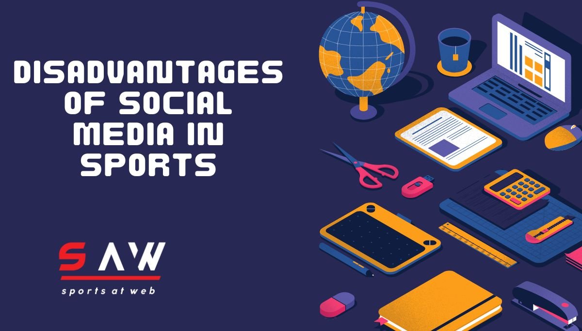 disadvantages-of-social-media-in-sports